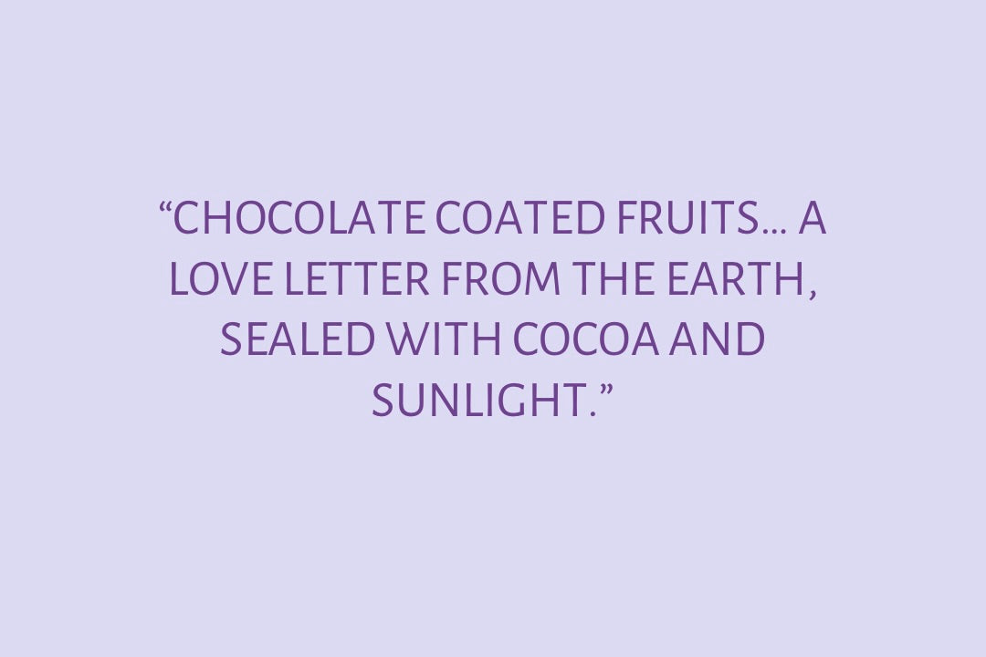CHOCOLATE COATED PRUNES "A LOVE LETTER FROM EARTH"